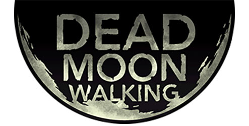 Dead Moon Walking